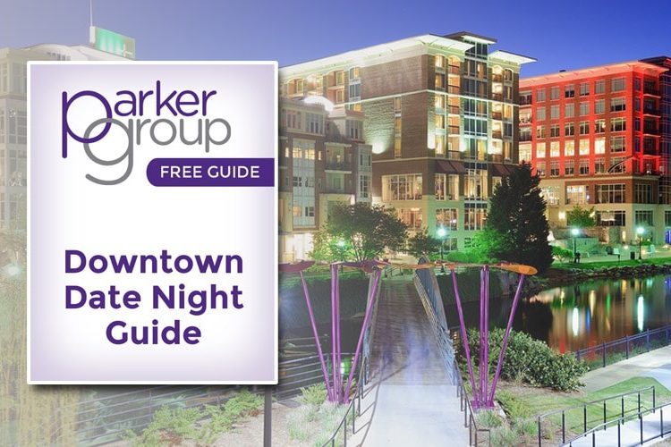 Downtown Date Night in Greenville SC | The Parker Group